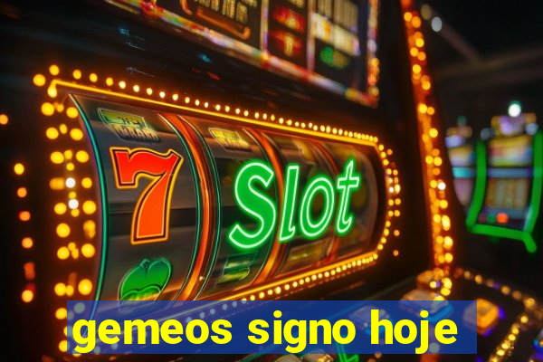 gemeos signo hoje