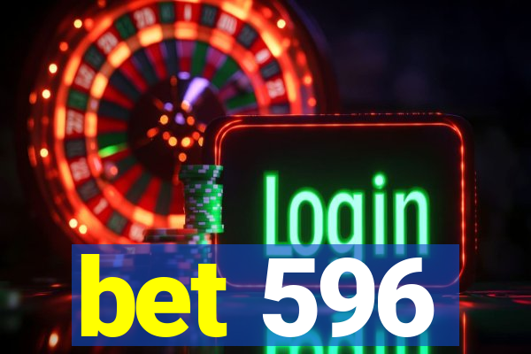 bet 596