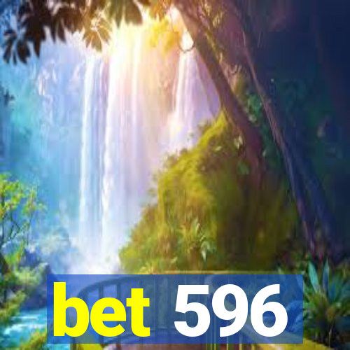 bet 596