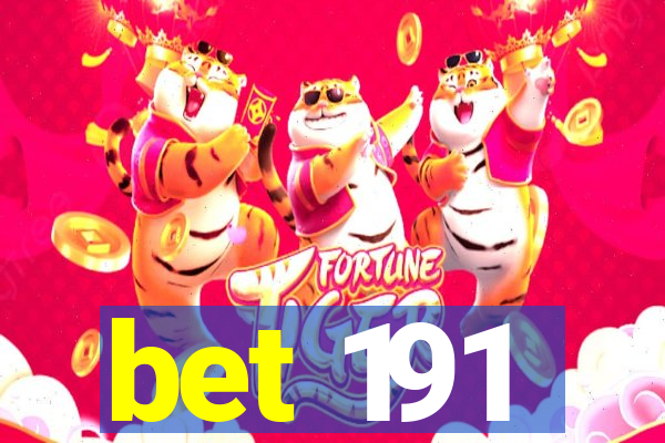 bet 191