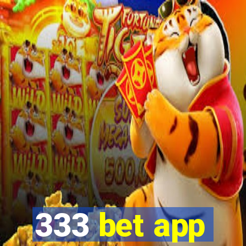 333 bet app