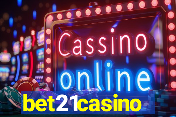 bet21casino