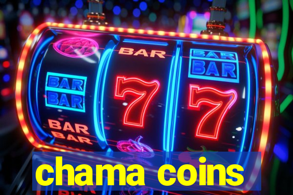 chama coins