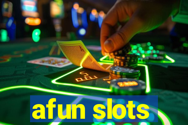 afun slots