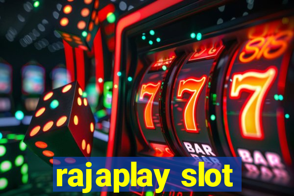 rajaplay slot