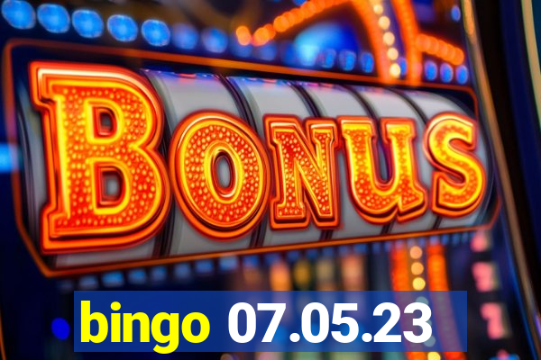 bingo 07.05.23