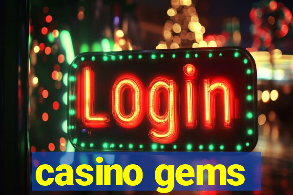 casino gems