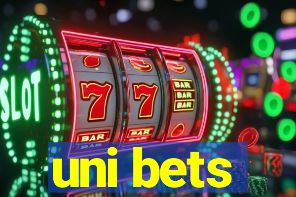 uni bets