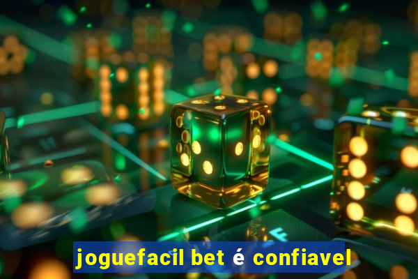 joguefacil bet é confiavel