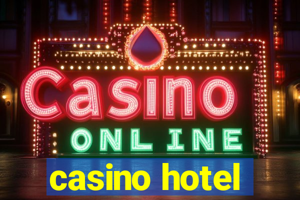 casino hotel