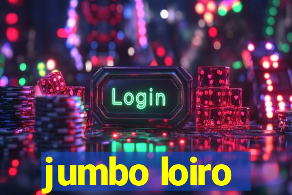 jumbo loiro