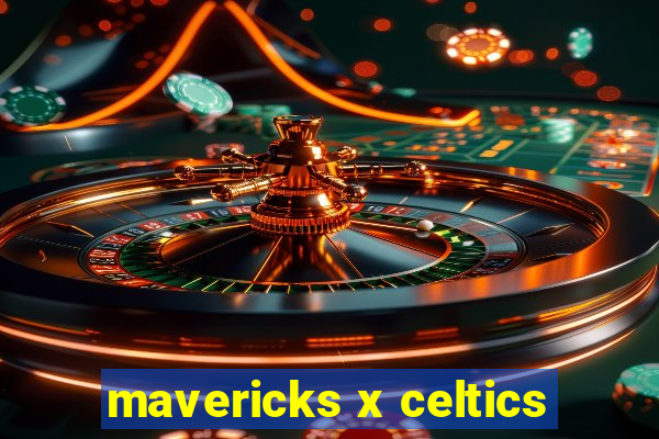 mavericks x celtics