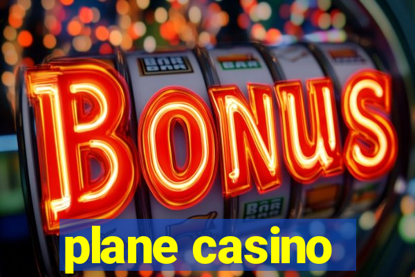 plane casino