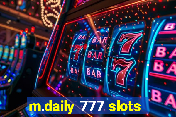 m.daily 777 slots