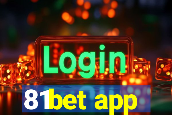 81bet app