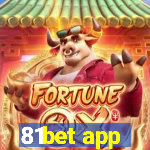 81bet app