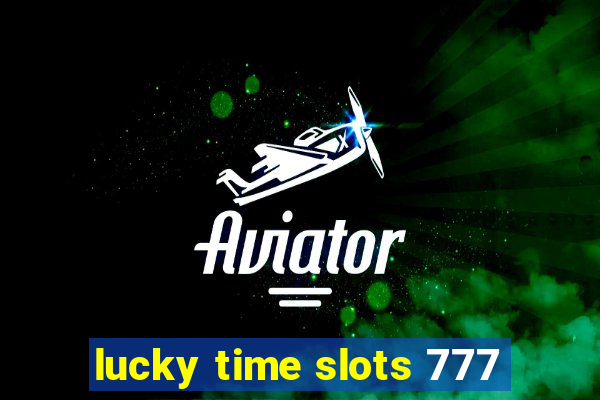 lucky time slots 777