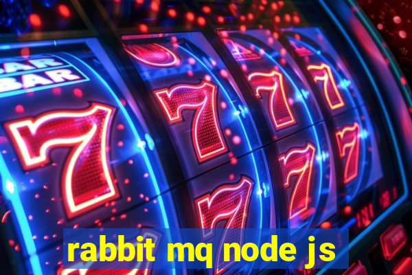 rabbit mq node js