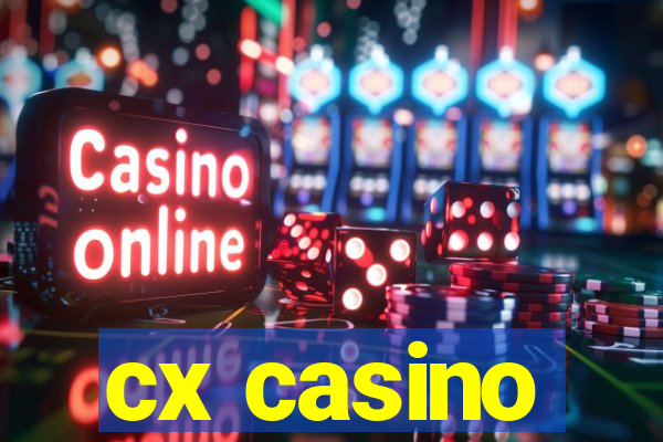 cx casino