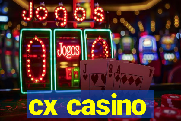 cx casino