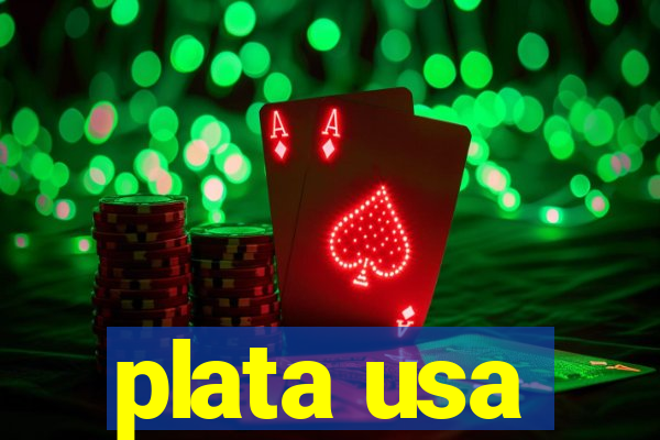 plata usa