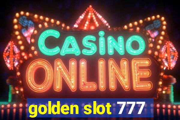 golden slot 777