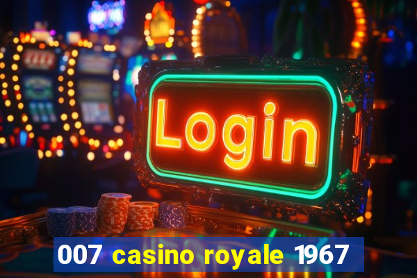 007 casino royale 1967