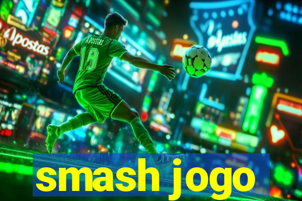 smash jogo