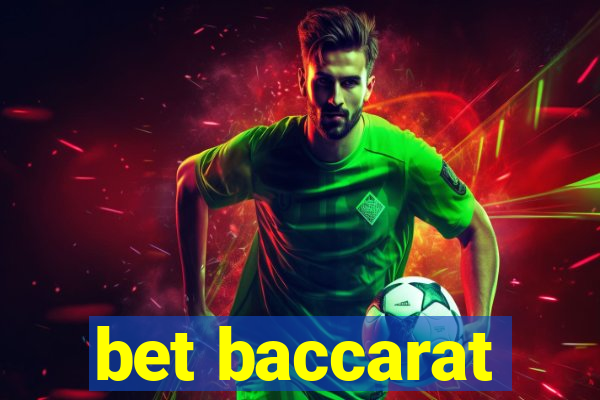 bet baccarat