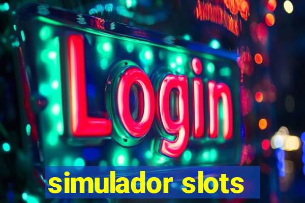 simulador slots