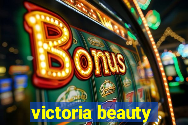 victoria beauty