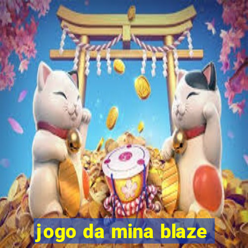 jogo da mina blaze