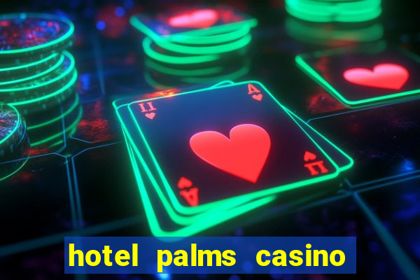 hotel palms casino resort las vegas