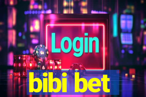 bibi bet