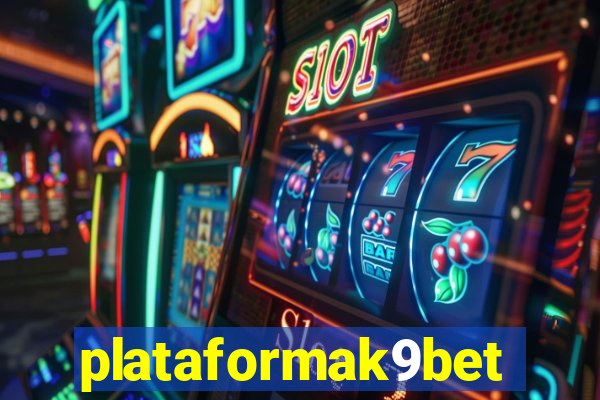 plataformak9bet