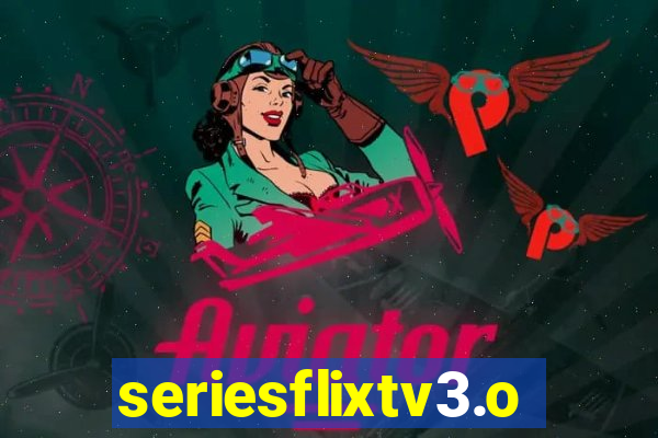 seriesflixtv3.online