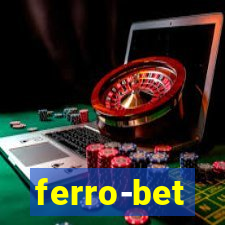 ferro-bet