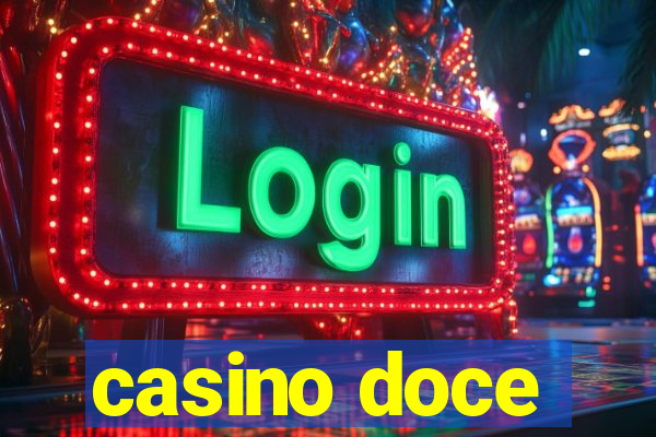 casino doce