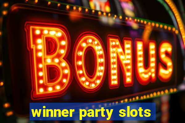 winner party slots