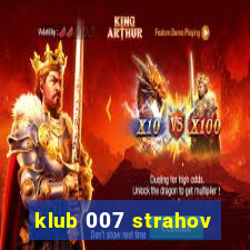 klub 007 strahov