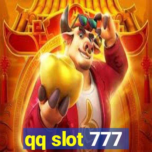 qq slot 777