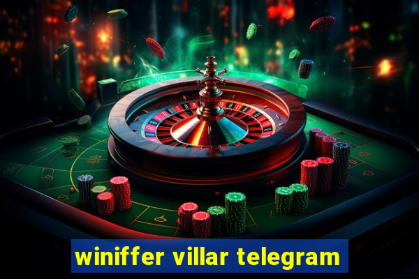 winiffer villar telegram