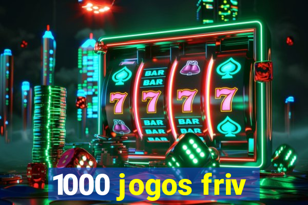 1000 jogos friv