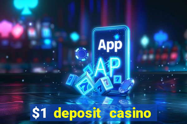 $1 deposit casino nz no wagering required