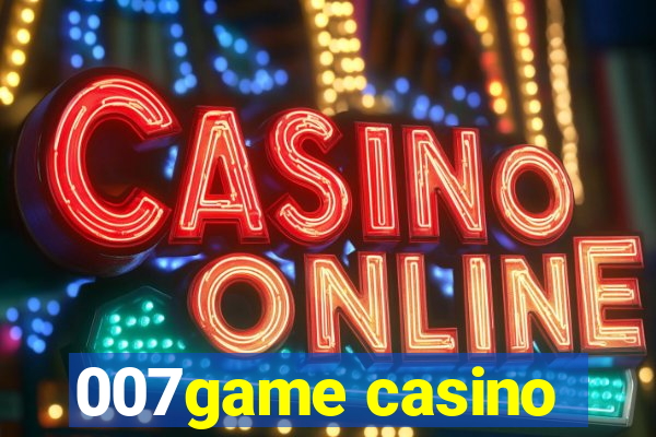 007game casino