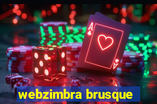 webzimbra brusque