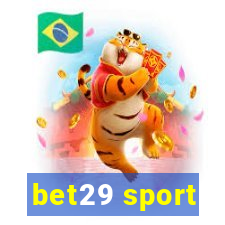 bet29 sport