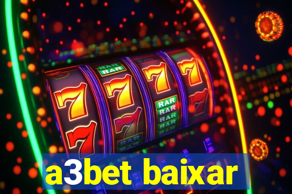 a3bet baixar