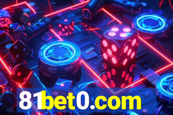 81bet0.com