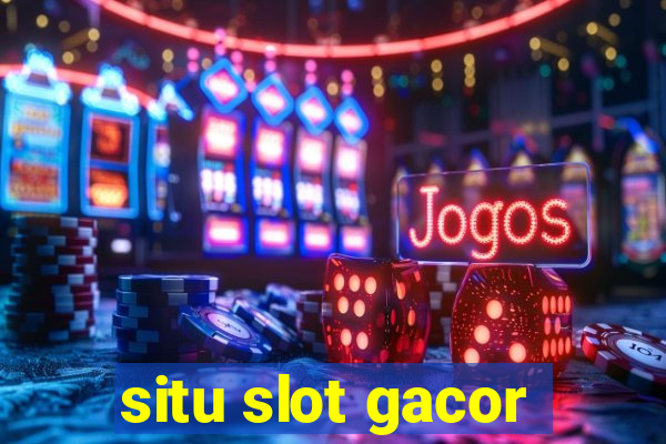 situ slot gacor